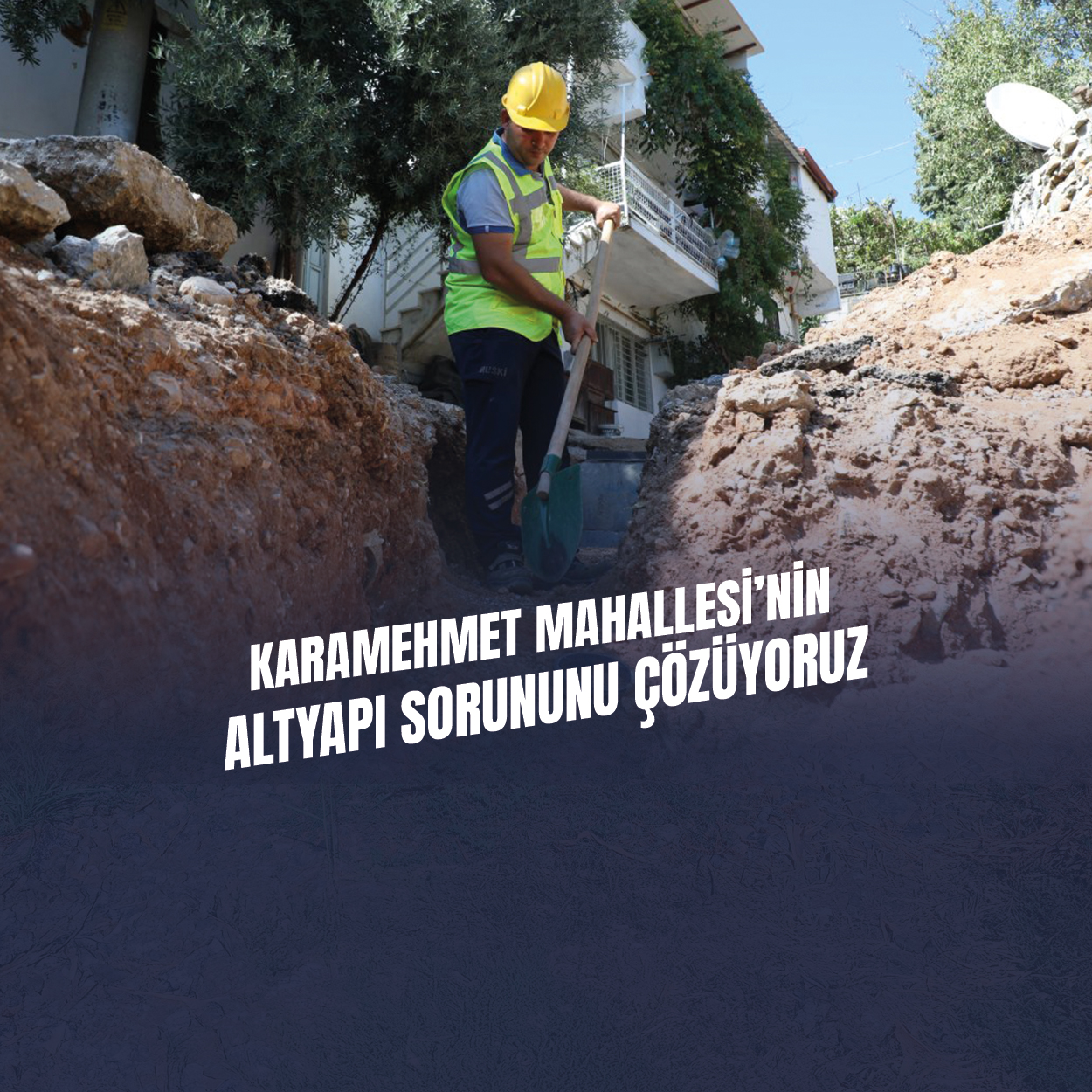Karamehmet Mahallesi’nde Altyapı Sorunu Çözülüyor
