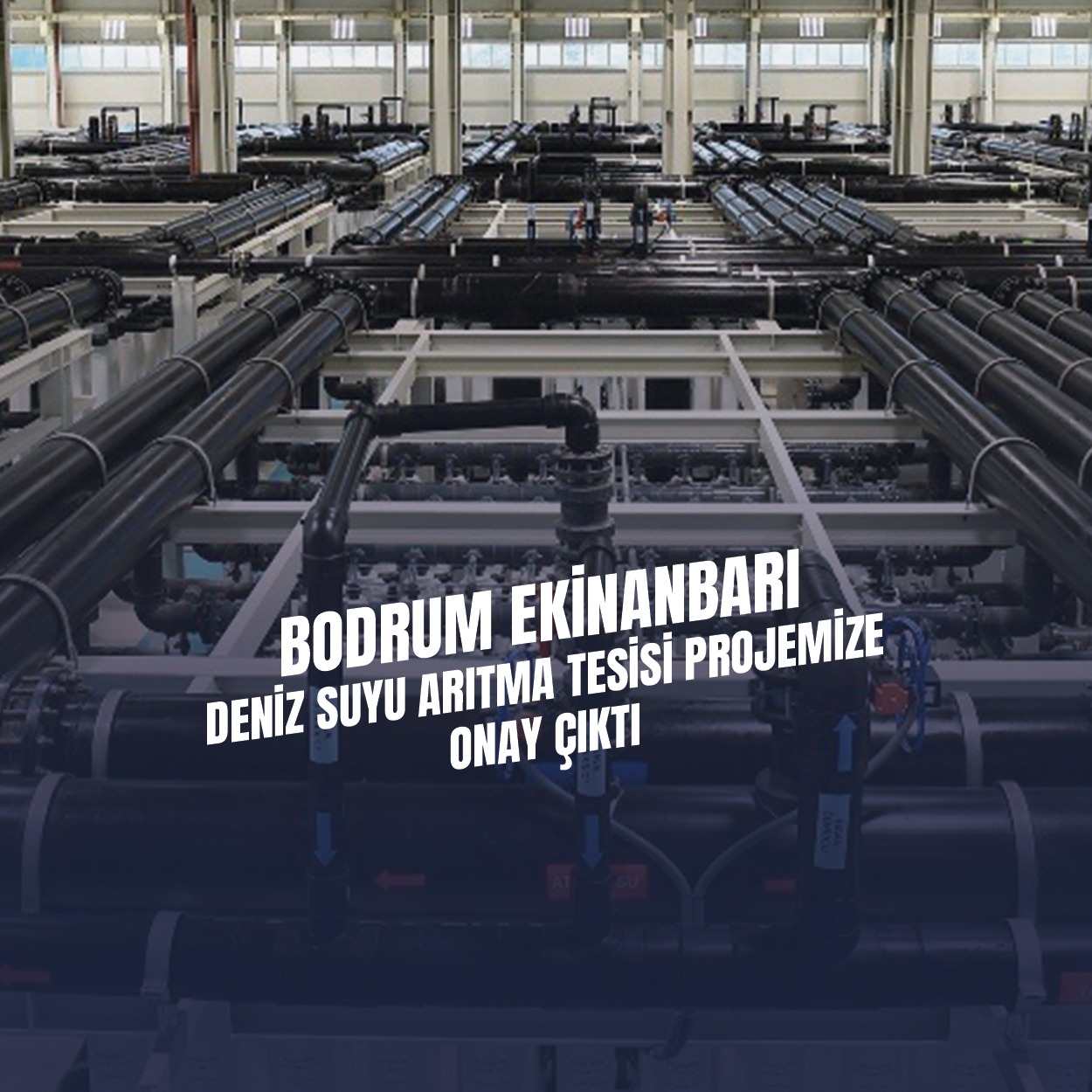 MUSKİ’nin Bodrum’da ki “Denizden Su Arıtma” Projesine Onay Çıktı