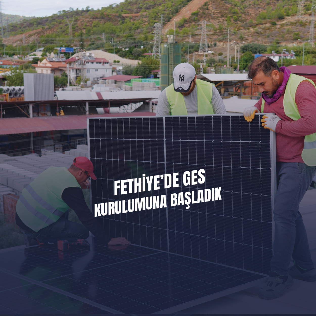 MUSKİ, Fethiye ve Bodrum’da Güneş Enerjisi Santralleri Kurulumuna Başladı